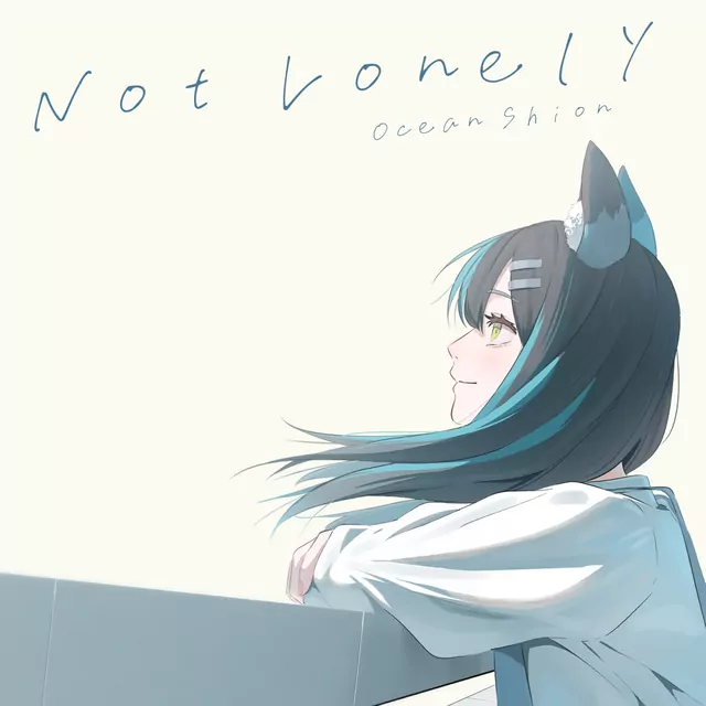 Ocean Shion - Not Lonely.mp3