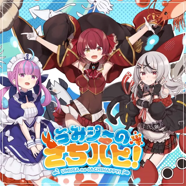 Minato Aqua, Houshou Marine, Sakamata Chloe, Ninomae Ina'nis & Gawr Gura - UMISEA no SACHIHAPPY! [Theme Song hololive IDOL PROJECT].mp3