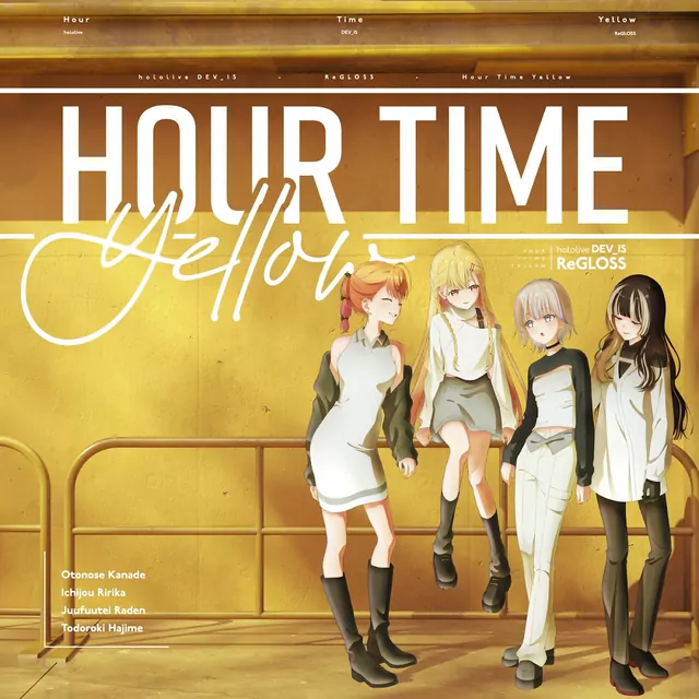 ReGLOSS - Hour Time Yellow [Theme Song hololive IDOL PROJECT].mp3