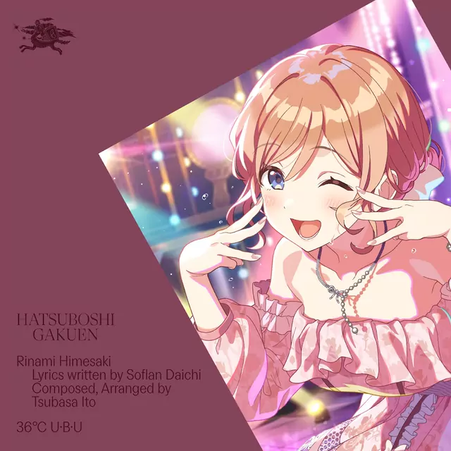 Rinami Himesaki (CV: Yuri Usui) - 36℃ U･B･U [Theme Song Gakuen IDOLM@STER].mp3
