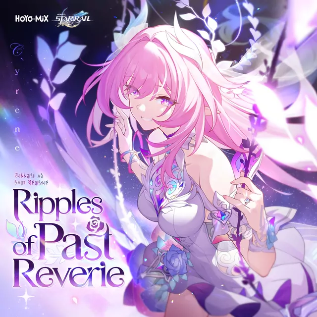 HOYO-MiX & Cassie Wei - Ripples of Past Reverie (English Ver.) [Theme Song Honkai: Star Rail].mp3