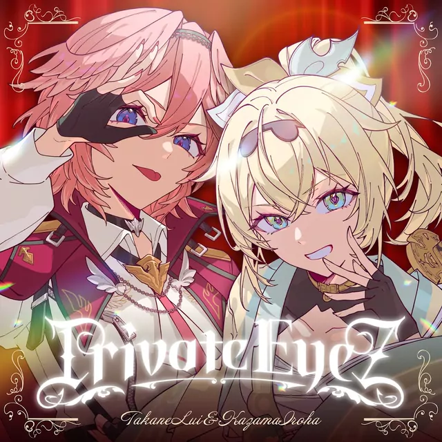 Takane Lui & Kazama Iroha - Private EyeZ [Theme Song hololive IDOL PROJECT].mp3