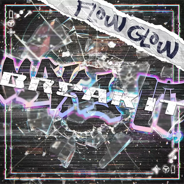 FLOW GLOW - MAKE IT, BREAK IT [Theme Song hololive IDOL PROJECT].mp3