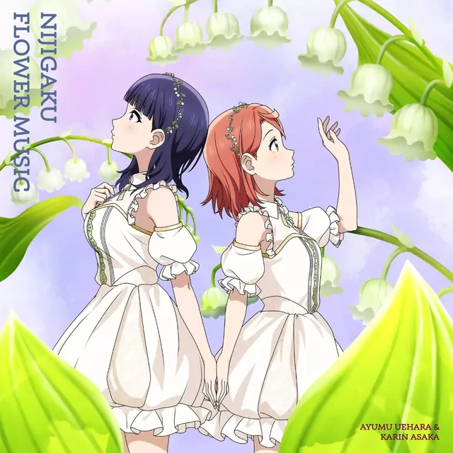 Ayumu Uehara (CV: Aguri Onishi), Karin Asaka (CV: Miyu Kubota) - DIZZY LILY VALLEY [Theme Song NIJIGAKU FLOWER MUSIC].mp3
