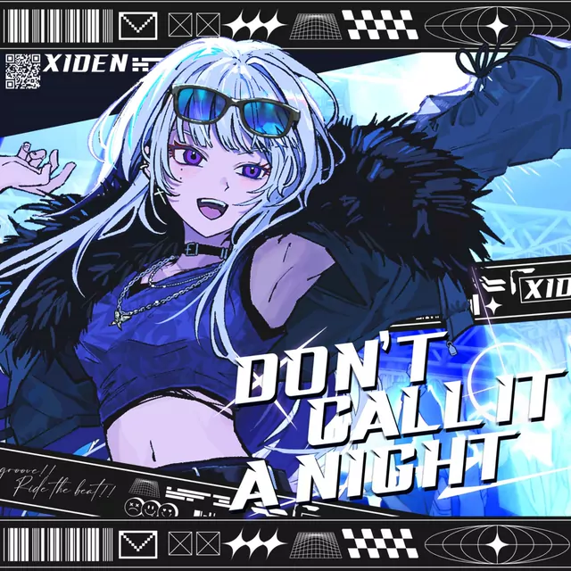 XIDEN - Don't Call It a Night!!.mp3