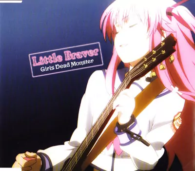 Girls Dead Monster - Little Braver [Insert Song Angel Beats!].mp3