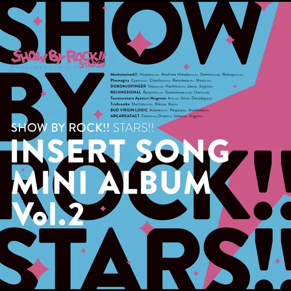 Showbyrock!!Stars!! - Otome Kagero [Insert Song Show by Rock!! Stars!!].mp3