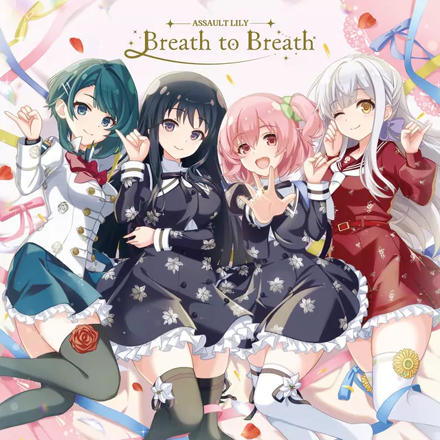 Riri Hitotsuyanagi (CV: Hikaru Akao), Yuyu Shirai (CV: Yuuko Natsuyoshi), Kazuha Aizawa (CV: Ayaka Fujii), Kanaho Kon (CV: Kaori Maeda) - Breath to Breath [Theme Song Assault Lily: Last Bullet].mp3