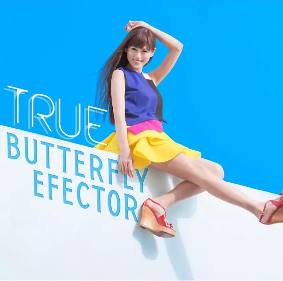TRUE - BUTTERFLY EFFECTOR [Opening Hina Logi: From Luck & Logic]