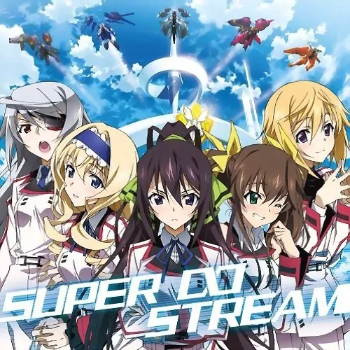 Hikasa Yoko & Yukana & Shimoda Asami & Hanazawa Kana & Inoue Marina - SUPER∞STREAM [Ending IS: Infinite Stratos].mp3