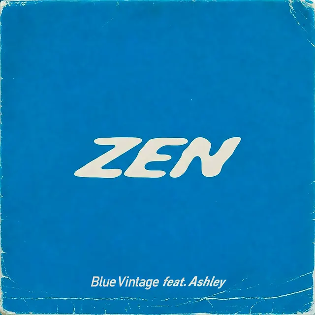 ZEN (feat. Ashley)